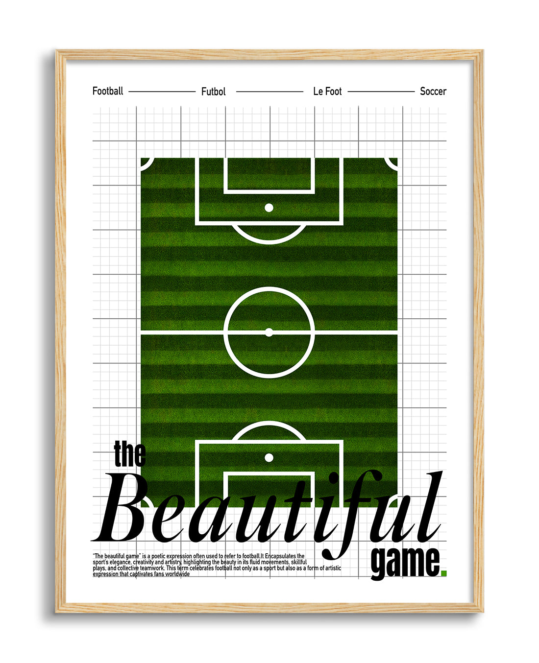 The Beautiful Game