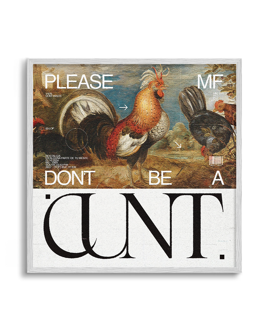 Please MF Don't Be A C*nt