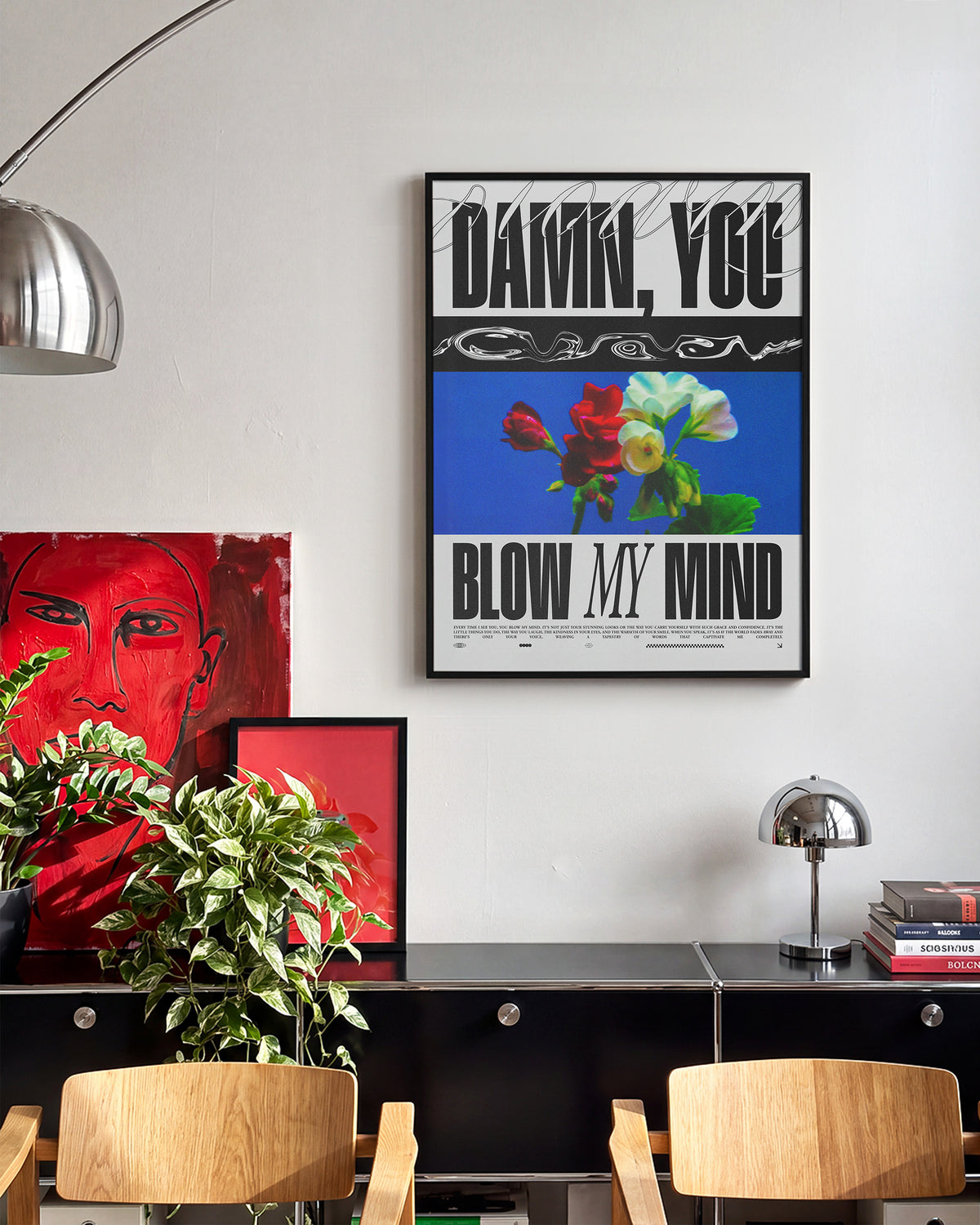 Blow My Mind floral quote poster in a black frame on a room wall
