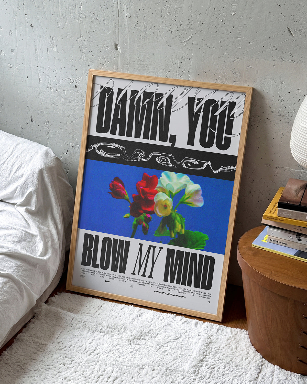 Blow My Mind floral quote poster in an oak frame on a room wall