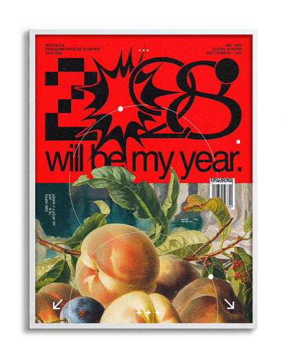 2028 Will Be My Year motivational quote poster in a white frame