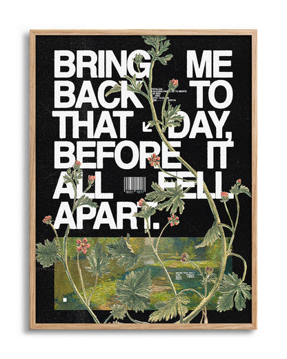 Fell apart typography quote print in an oak frame