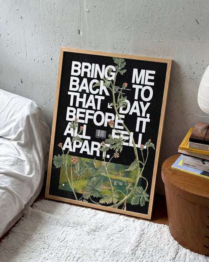 Fell apart typography quote print in an oak frame on a wall