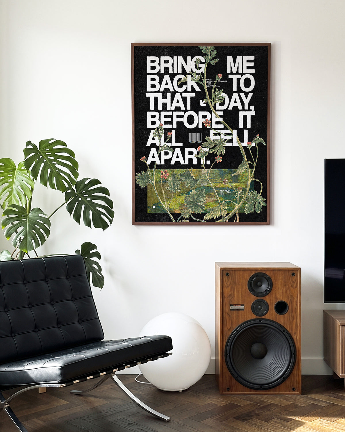 Fell apart typography quote print in a walnut frame on a wall