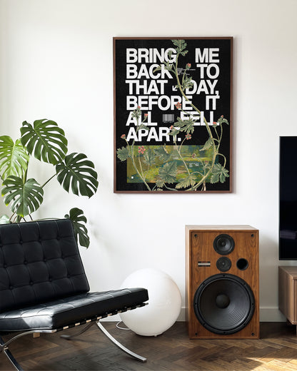 Fell apart typography quote print in a walnut frame on a wall