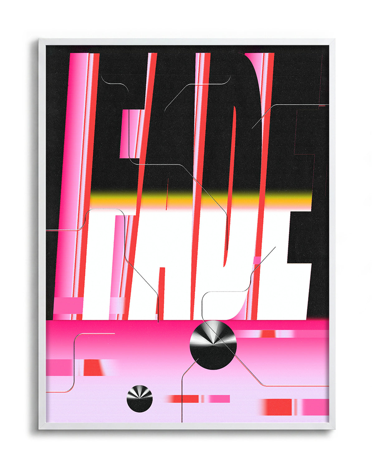 Fade retro typography poster in a white frame