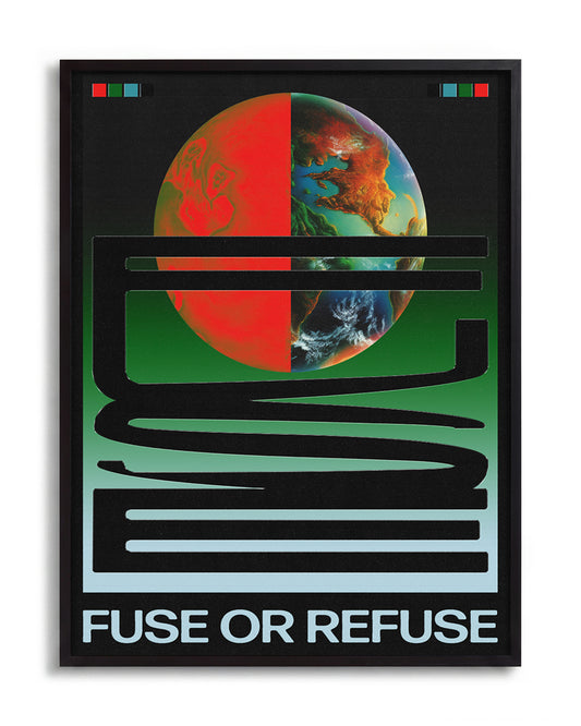 Fuse or Refuse - no background framed - black