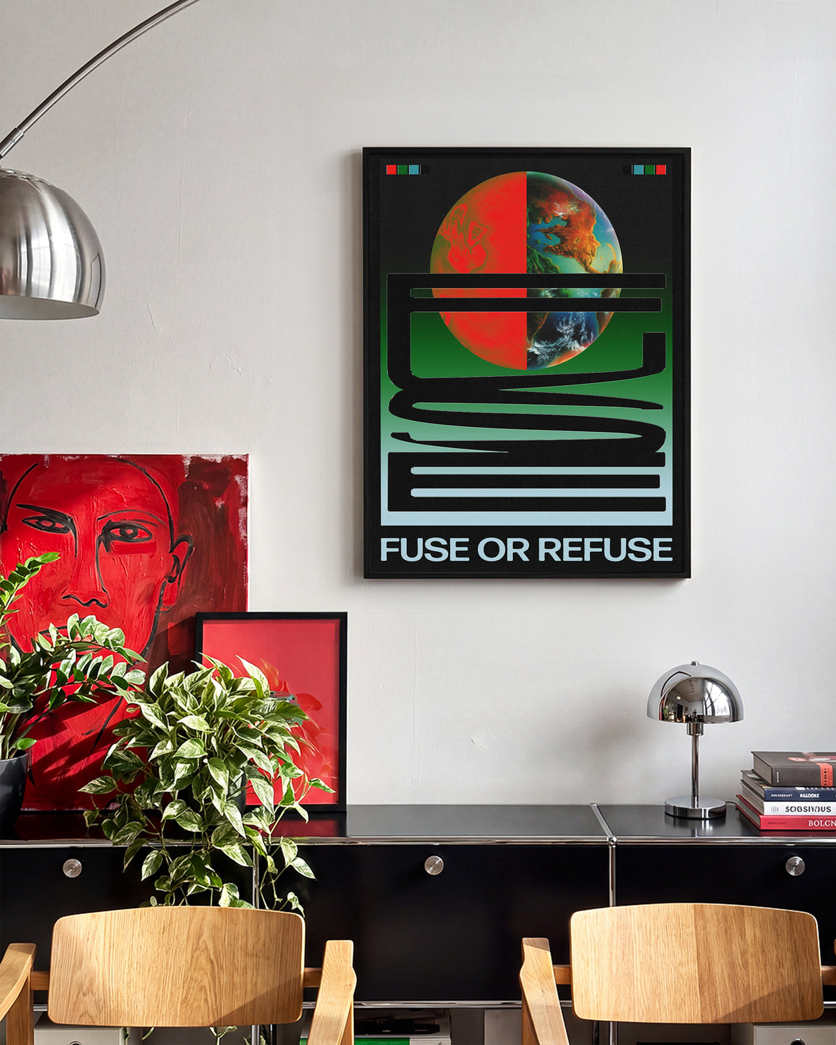 Fuse or Refuse retro typography poster in a black frame on a wall