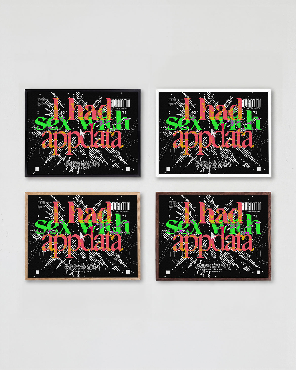 Appdata maximalist typography print shown in all frame colours