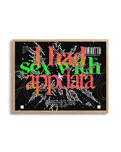 Appdata maximalist typography print in an oak frame