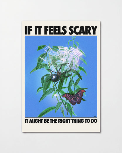 Feels scary - unframed