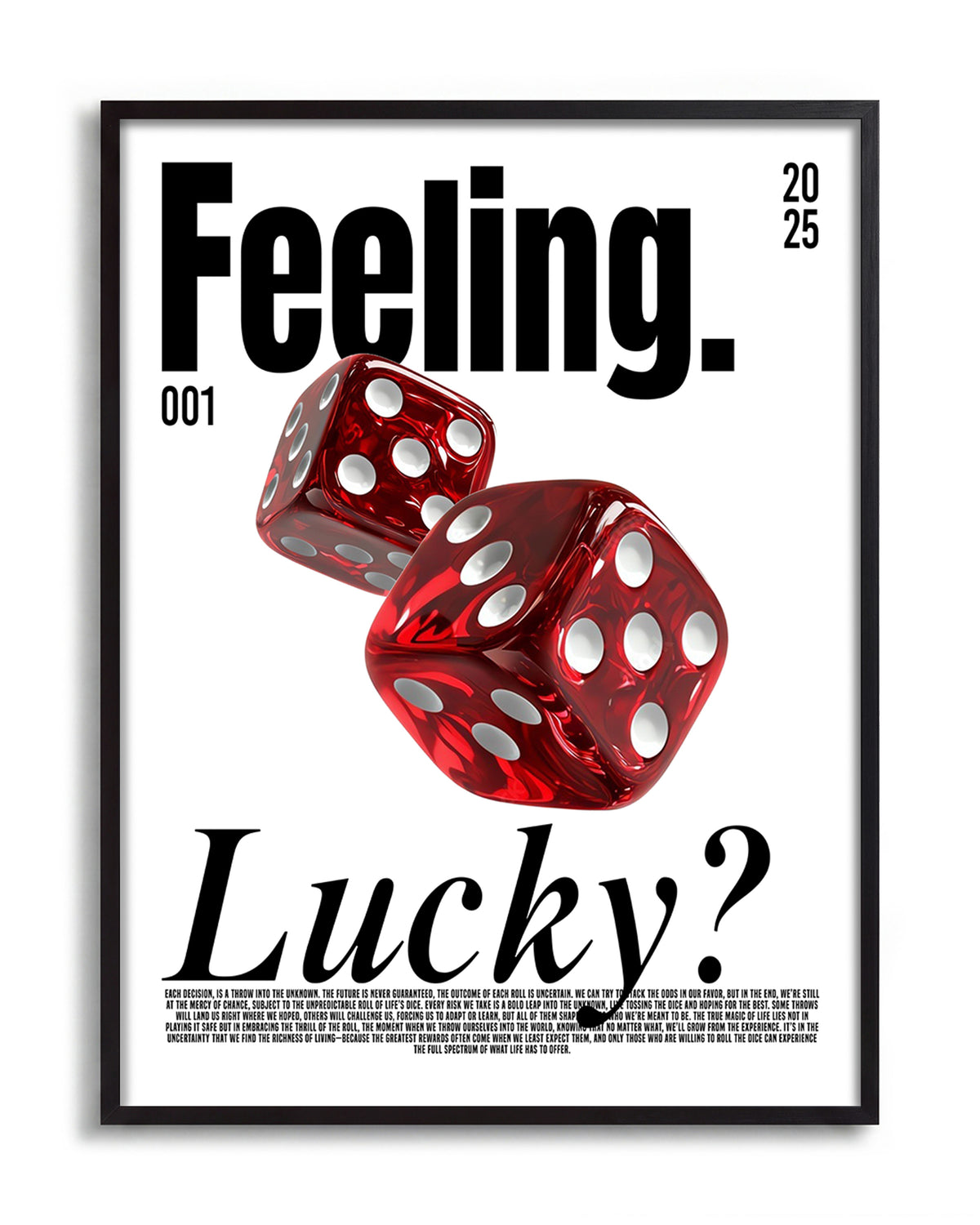 Feeling Lucky dice typography poster in a black frame