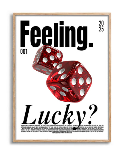Feeling Lucky dice typography poster in an oak frame
