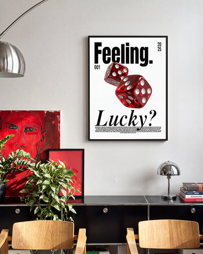 Feeling Lucky dice typography poster in a black frame on a room wall