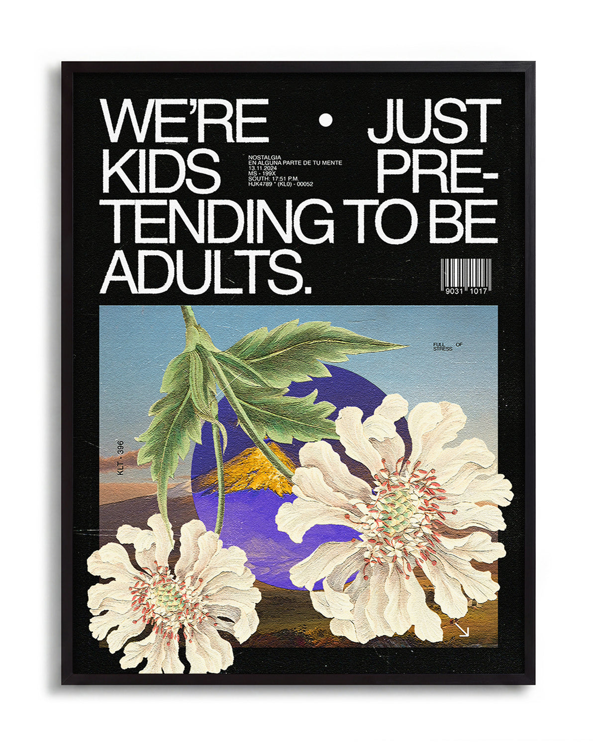 Adults funny quote poster in a black frame