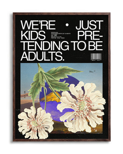 Adults funny quote poster in a walnut frame
