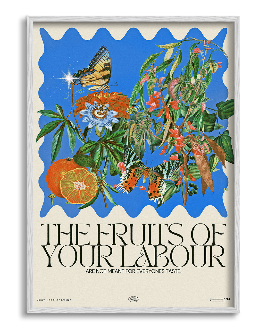 The fruits of your labour