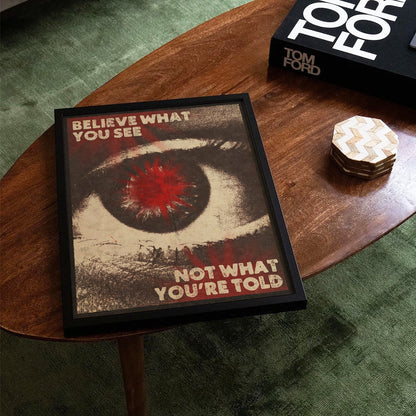 Believe What You See