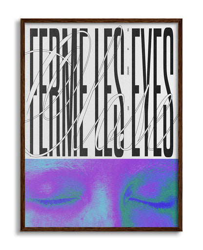 Ferme Les Eyes
