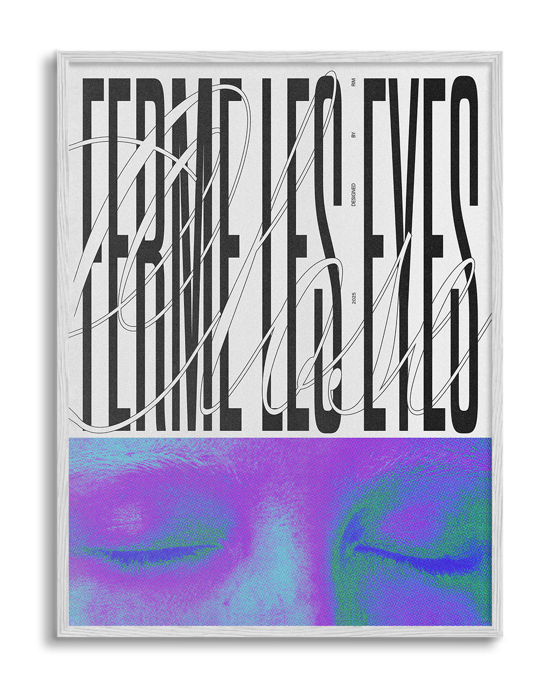 Ferme Les Eyes