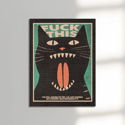 Fuck This Cat
