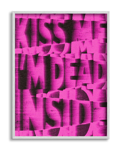 Kiss Me I'm Dead Inside