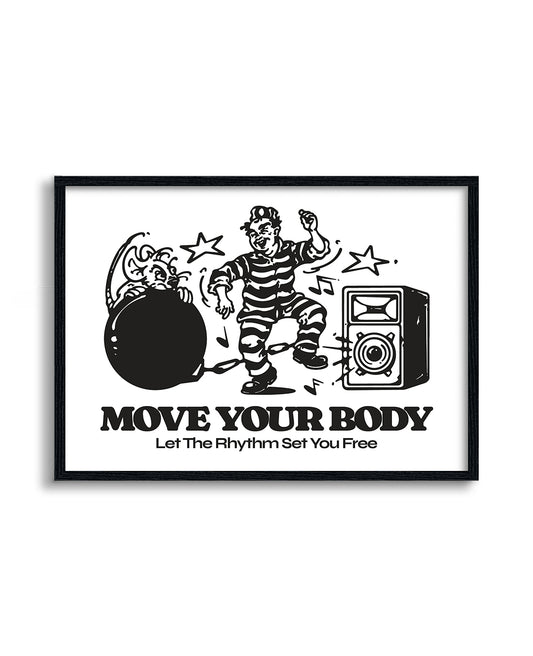 Move Your Body