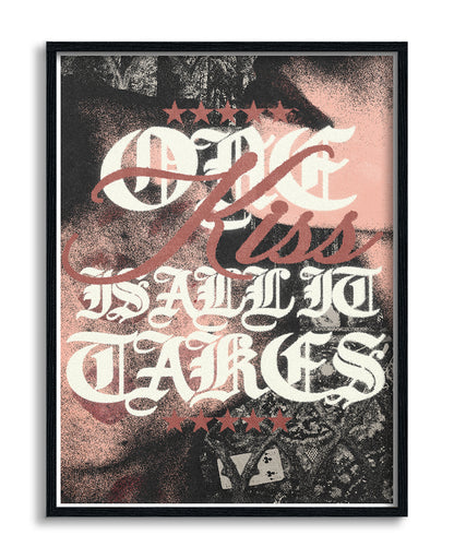 One Kiss is All It Takes