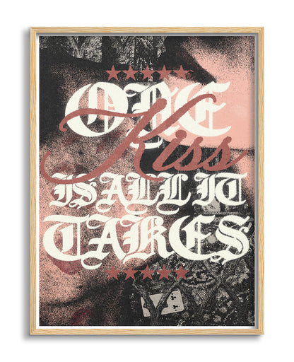 One Kiss is All It Takes