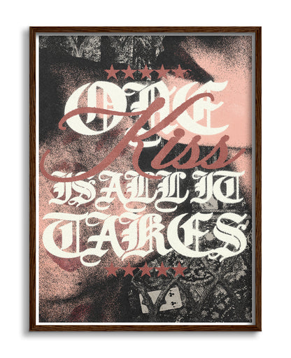 One Kiss is All It Takes