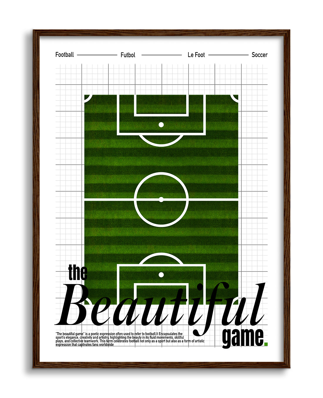 The Beautiful Game