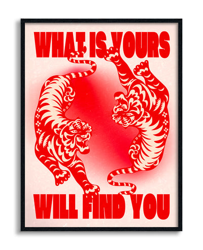 What is Yours Will Find You