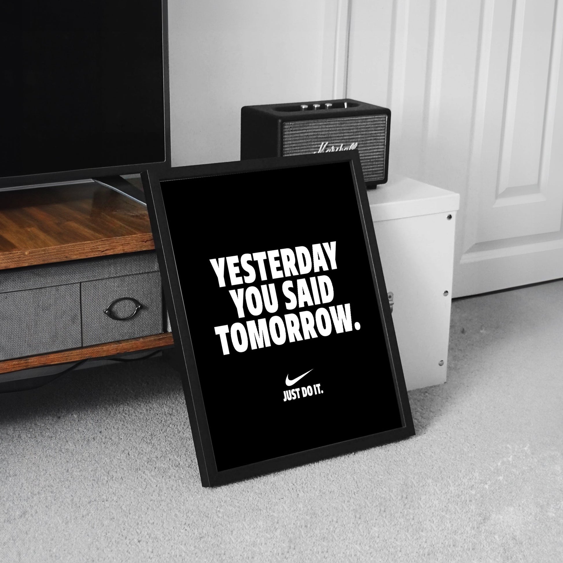 Nike Yesterday You Said Tomorrow Black Poster framed